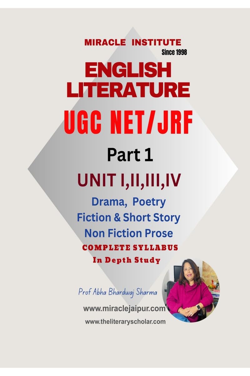 English Literature UGC NET JRF: Part 1, UNIT I, II, III, IV