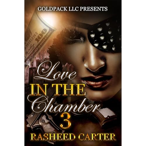 Love in the chamber 3 by Rasheed Carter episode artwork