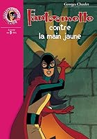 Fantômette Contre La Main Jaune 2012008968 Book Cover