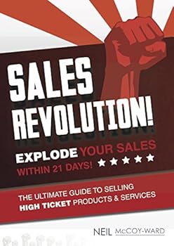 Paperback Sales Revolution: Explode Your Sales Within 21 Days! Book