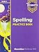 Grade 5 Treasures Spelling Practice Book (Grade Five)