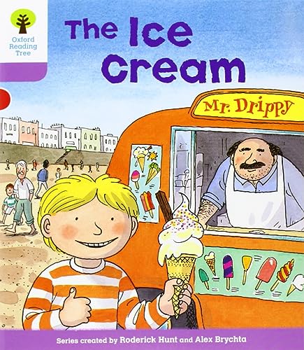 The Ice Cream Oxford Reading Tree: Level 1+: More First Sentences C: Ice Cream by Roderick Hunt