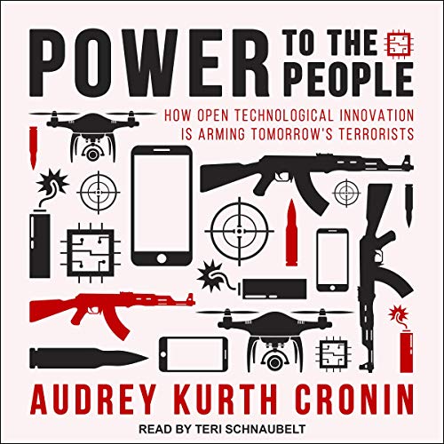 Power to the People by Audrey Kurth Cronin episode artwork