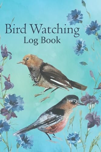 Bird Watching Log Book - Bird guide to Record Bird Sightings - Birding Blank Journal 6"x9" 120 pages Book 5: Guided Notebook for Birders and Bird Watchers - Wildlife Birds List Species Handbook