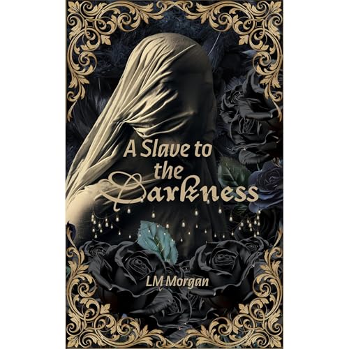 A Slave to the Darkness Audiolibro Por LM Morgan arte de portada