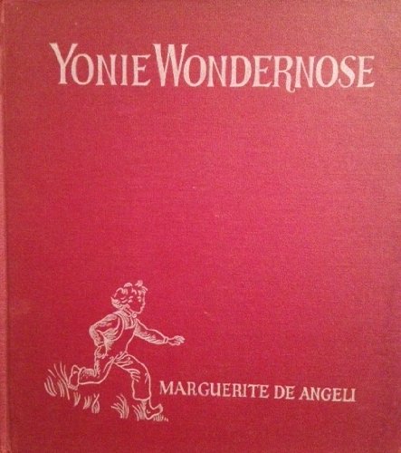 Yonie Wondernose. For Three Little Wondernoses ... B000QXRIQK Book Cover