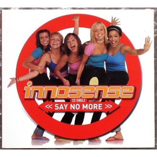 Say No More / You Can't Touch Me Now [Audio CD] Innosense