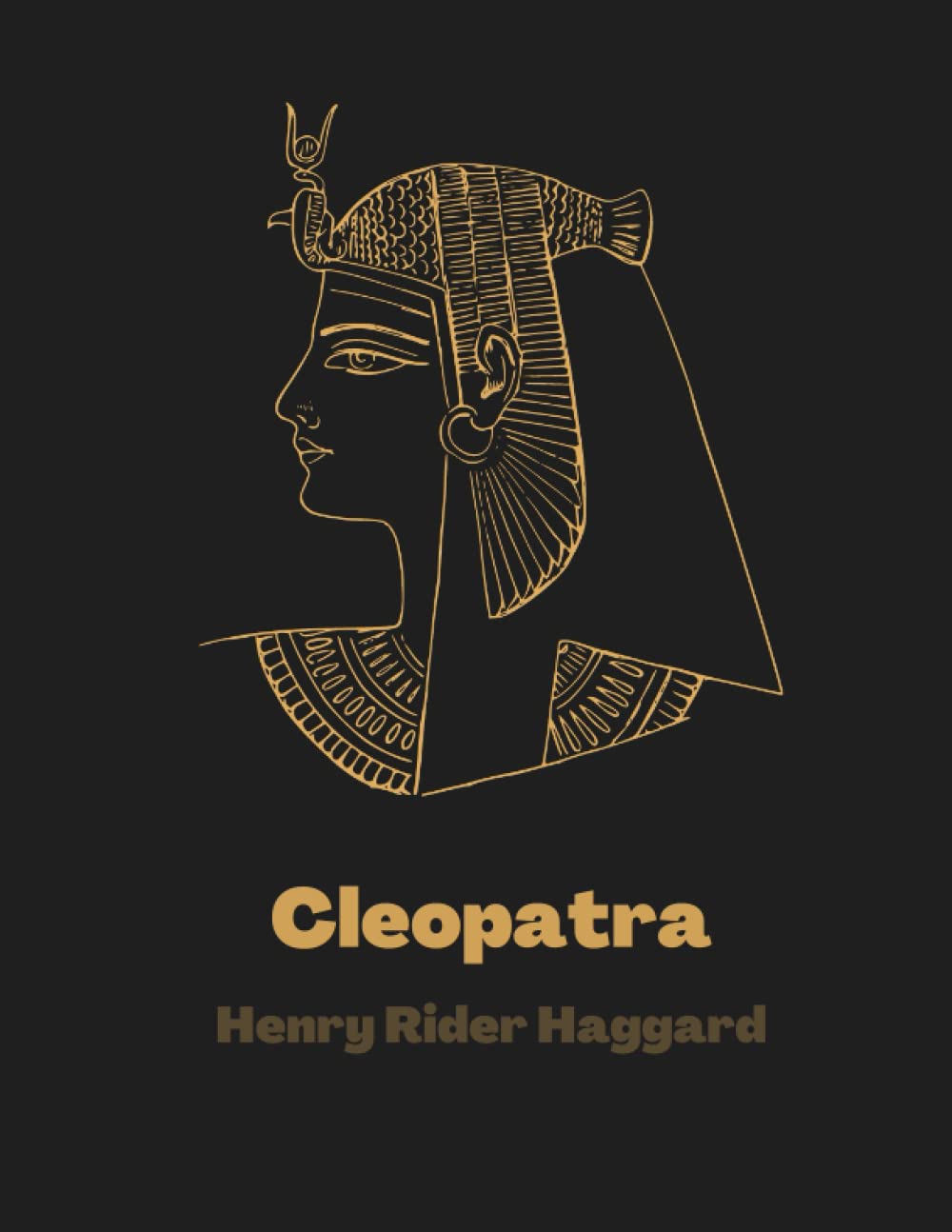Cleopatra by Henry Rider Haggard (Premium Edition)