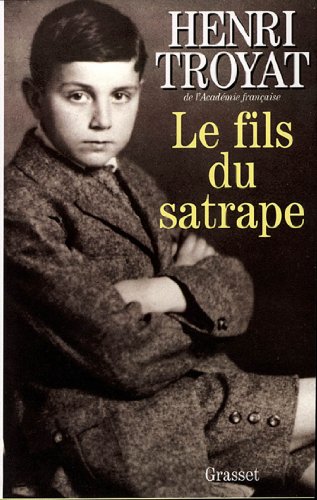 Le fils du satrape (Littérature Française) livre En ligne