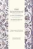 The Scientists: A Family Romance
