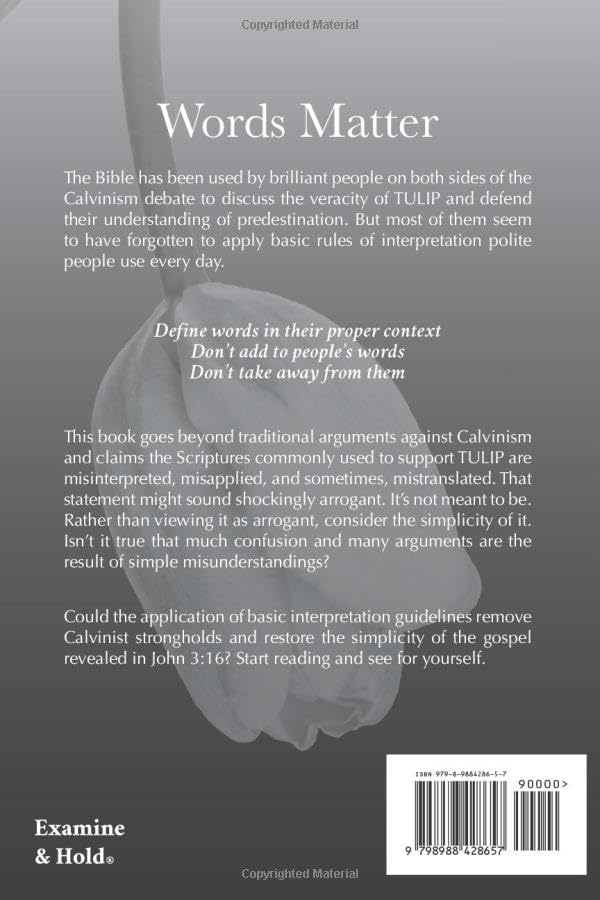 The Flower Falls: A Careful Examination of Calvinism's TULIP - Image 2