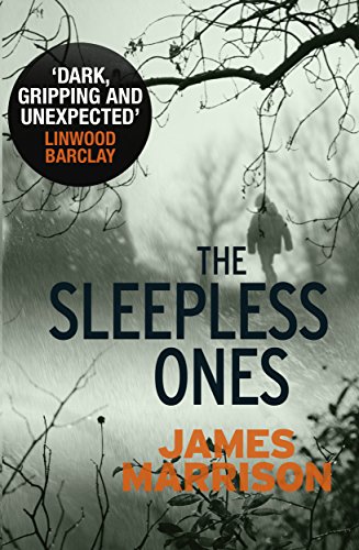 The Sleepless Ones: James Marrison