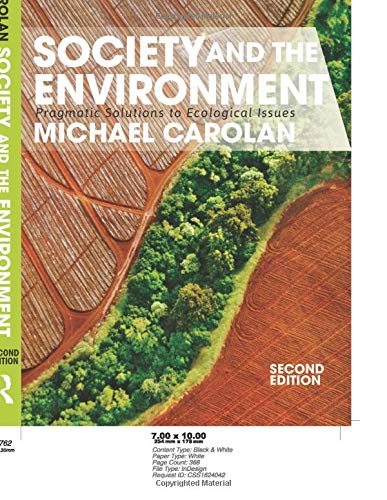 Society and the Environment: Pragmatic Solutions to Ecological Issues