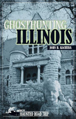 Ghosthunting Illinois (America's Haunted Road Trip)