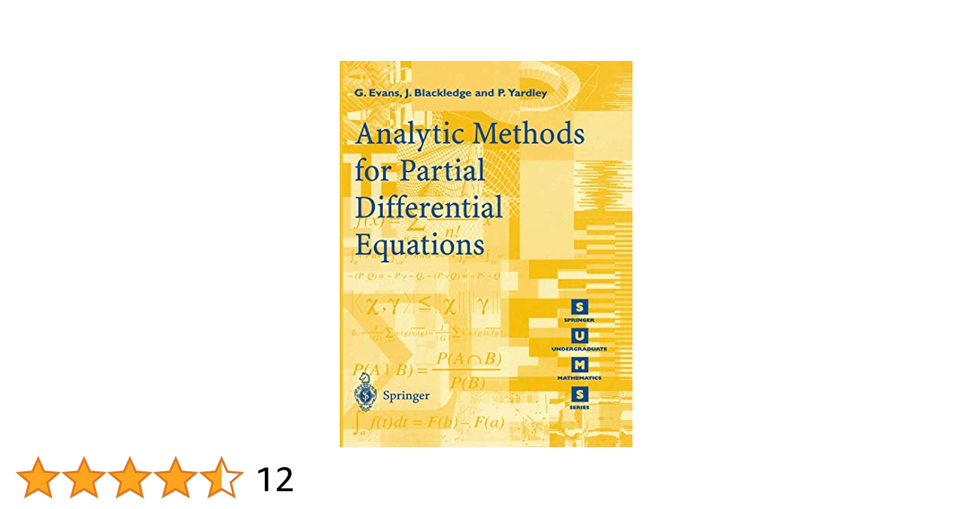 Analytic Methods for Partial Differential Equations