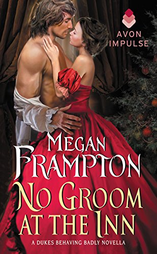 Buy No Groom at the Inn: A Dukes Behaving Badly Novella — BookShops.in
