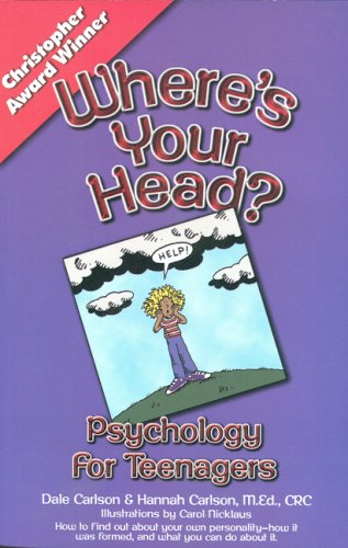 Where's Your Head?: Psychology for Teenagers