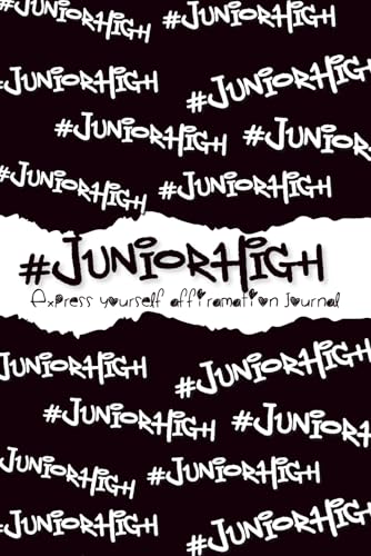 Junior High: Express Yourself Affirmation Journal (The High School Poetry Series)