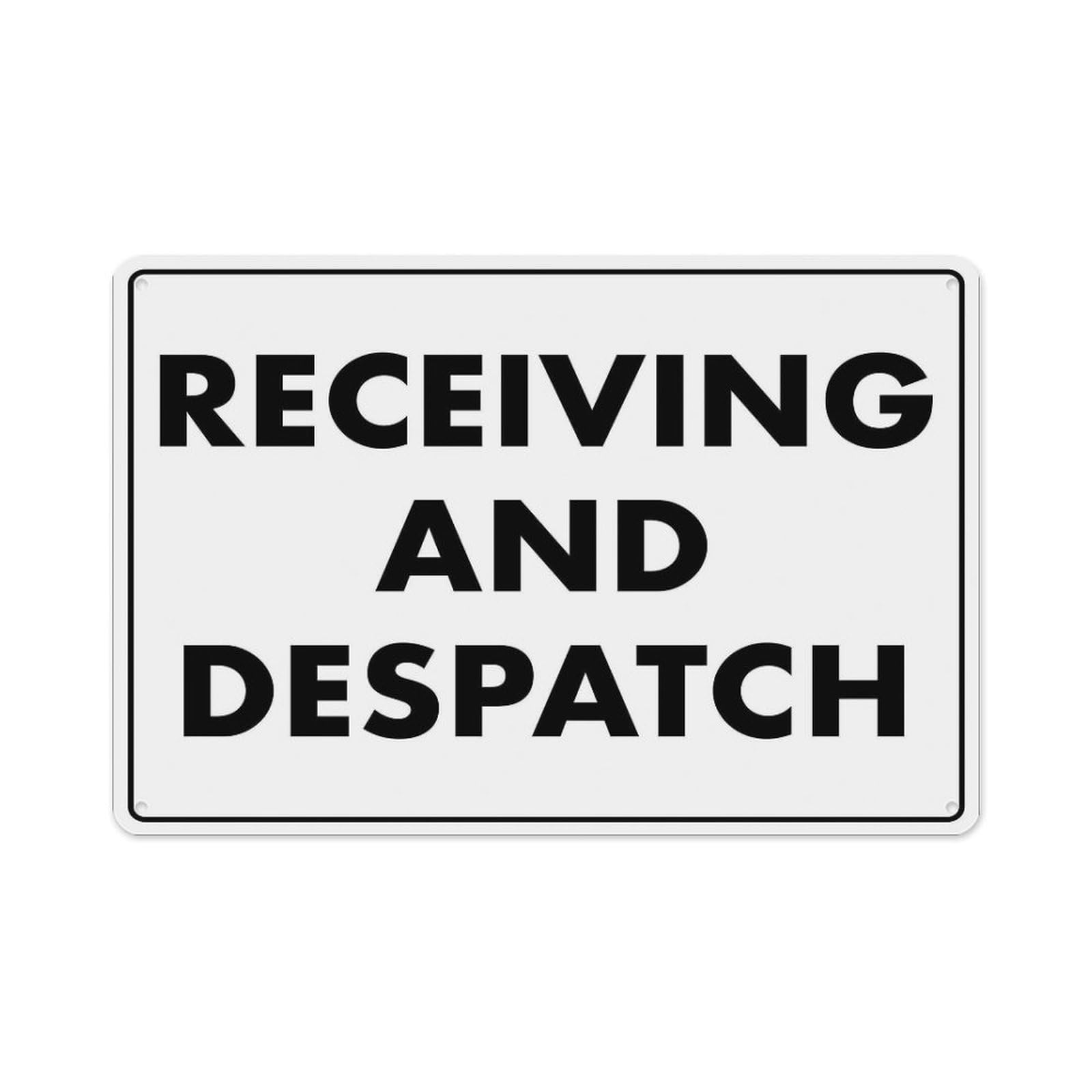peiyeety Receiving and Despatch Sign Aluminum Tin Warning Signs for Home Outdoor Garden 8X12 Inches