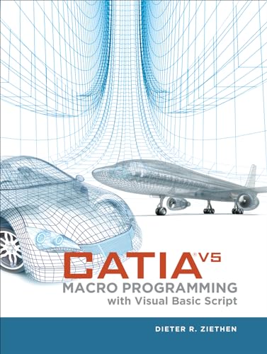 CATIA V5 Macro Programming with Visual Basic Script (MECHANICAL ENGINEERING) view 2