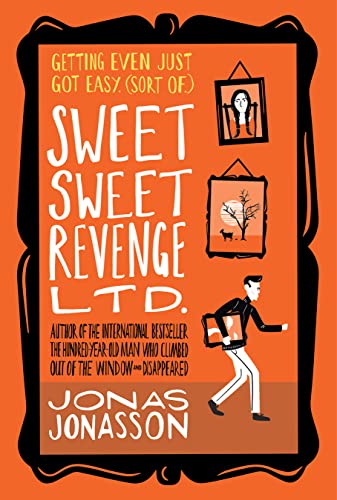 Sweet Sweet Revenge LTD: A Novel 1443462659 Book Cover