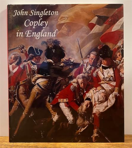 John Singleton Copley in England [Unknown] B000H4MF52 Book Cover