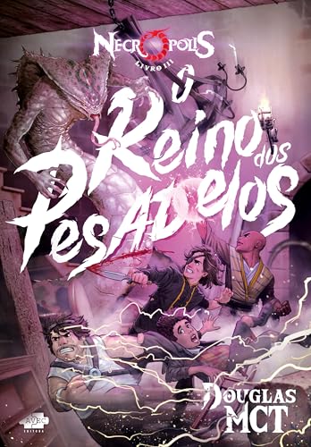 Necrópolis 3 – O Reino dos Pesadelos: