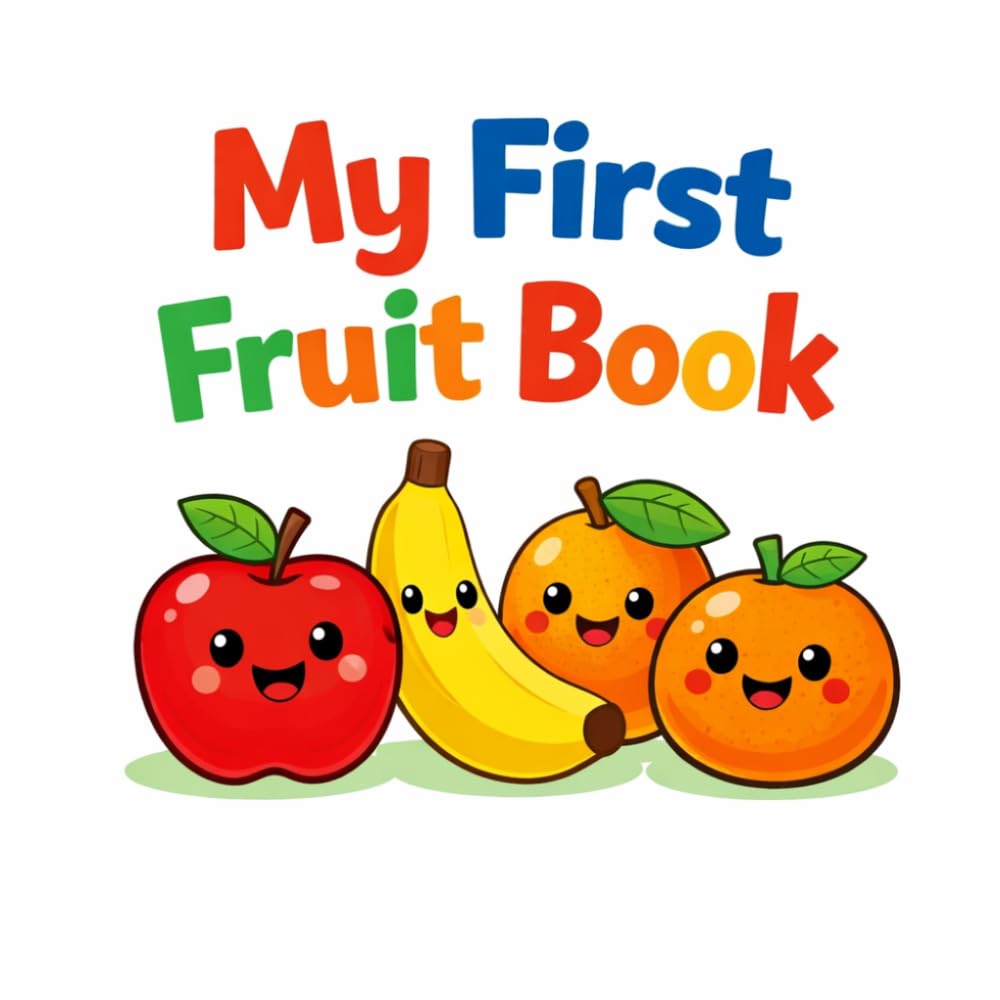 My First Fruit Book
