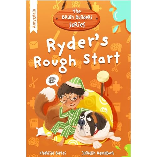 Ryder's Rough Start: Brain Builders Series by Charissa Bates episode artwork