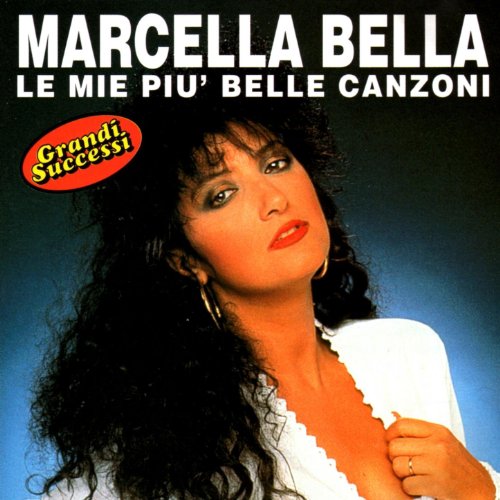 Le mie più belle canzoni di Marcella Bella su Amazon Music Unlimited