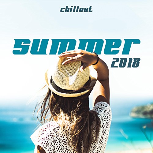 Amazon.co.jp Summer 2018 Chillout dvd Music, Lounge Selection, Top