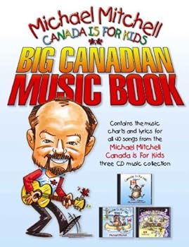 Sheet music Canada is for Kids - Big Canadian Music Book (Cana Book