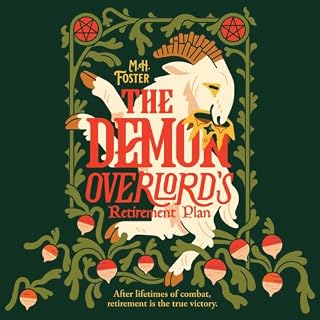 The Demon Overlord's Retirement Plan Audiobook By M. H. Foster cover art