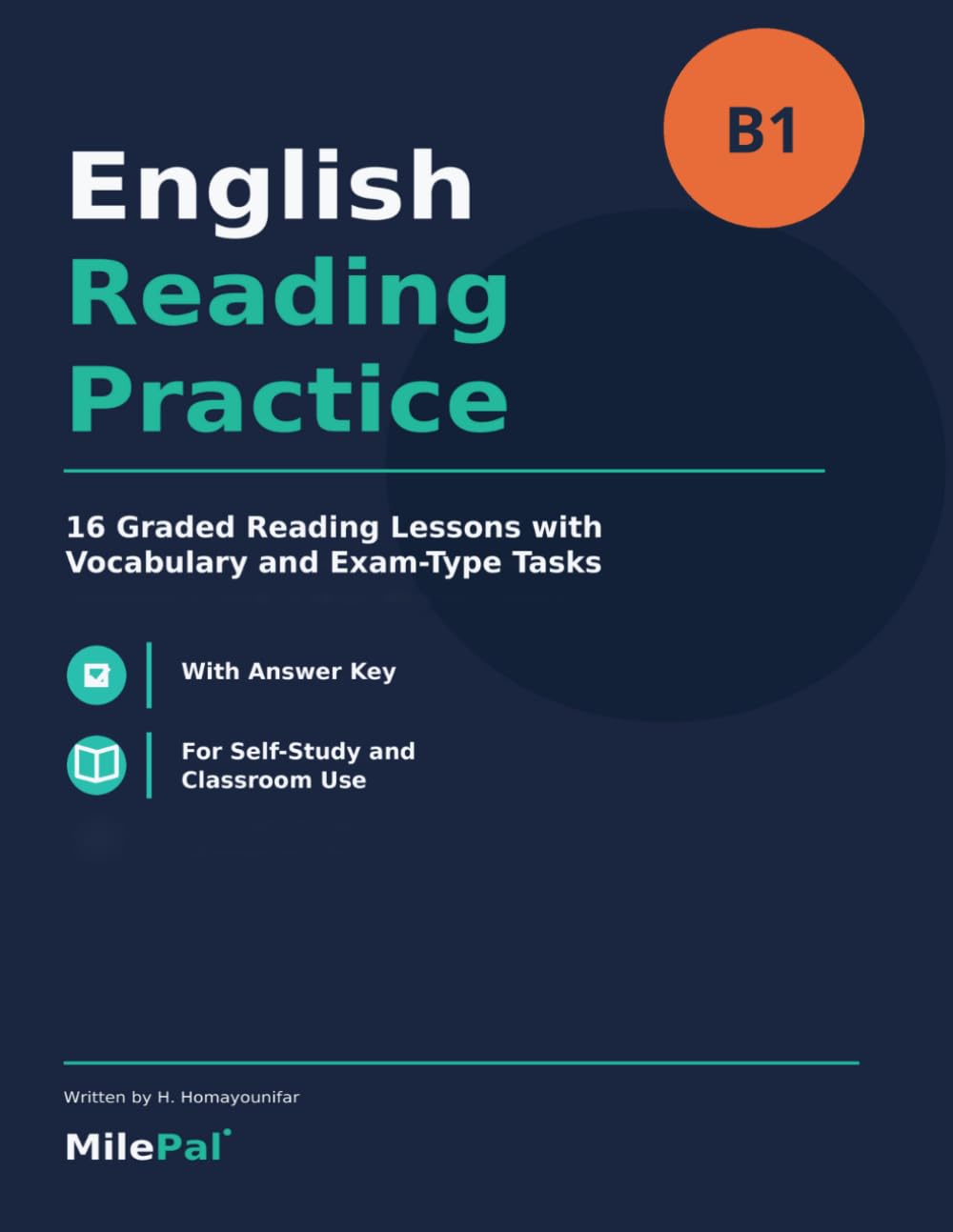 B1 English Reading Practice: 16 Graded Reading Lessons with Vocabulary, Grammar, Questions, Answers and Exam-Style Tasks