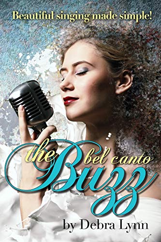  The Bel Canto Buzz
