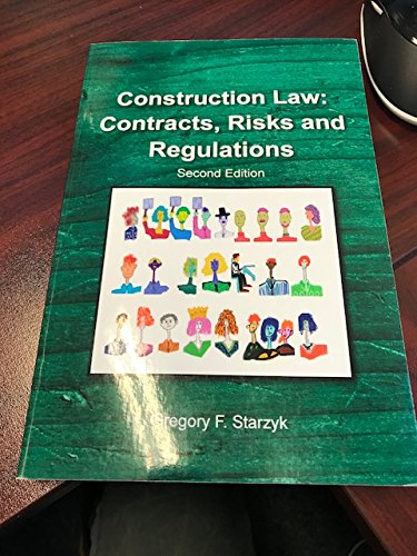 Construction Law Contracts, Risks and Regulations