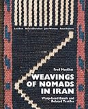 Weavings of Nomads in Iran: Warp-faced Bands and Related Textiles