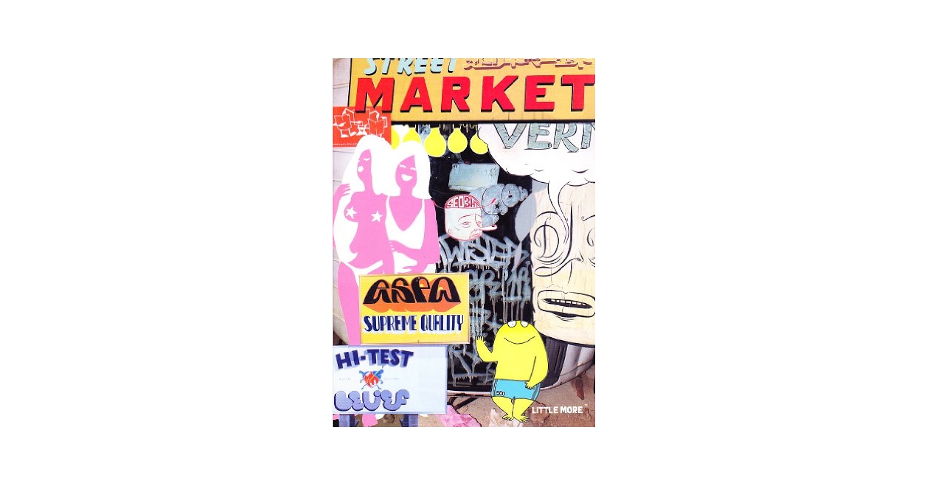 Street Market - Barry McGee, Stephen Powers, Todd James