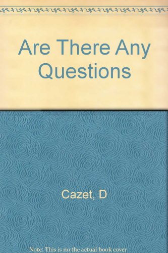 Are There Any Questions 0531301214 Book Cover