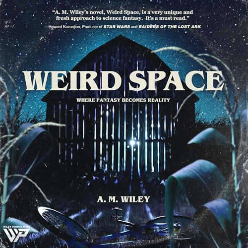 Weird Space by A.M. Wiley episode artwork