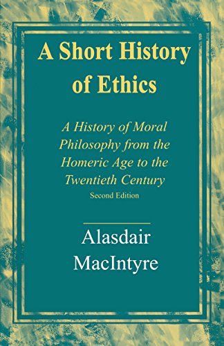 A Short History of Ethics: A History of Moral Philosophy from the Homeric Age to the Twentieth Centu Francais PDF