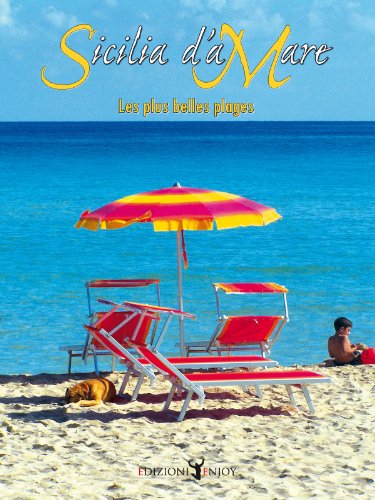 Télécharger Sicile: les plus belles plages PDF