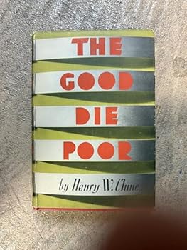 Hardcover The Good Die Poor Book