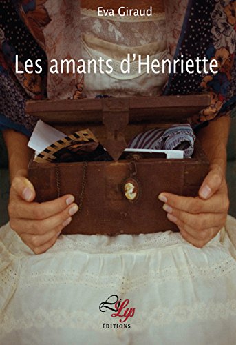 Les amants d'Henriette: Un roman drôle et poétique Livre PDF Gratuit