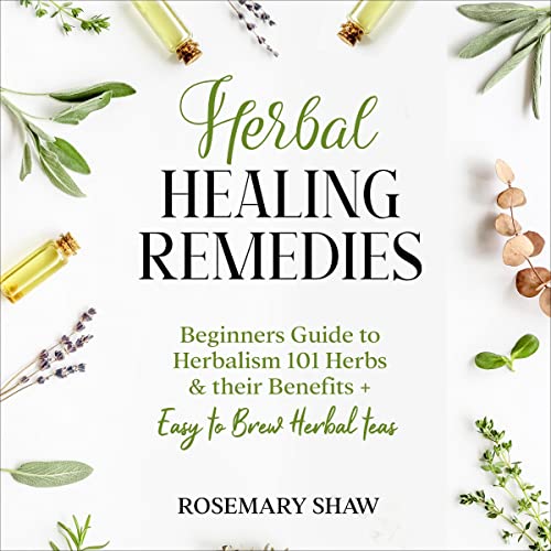 Herbal Healing Remedies by Rosemary Shaw episode artwork