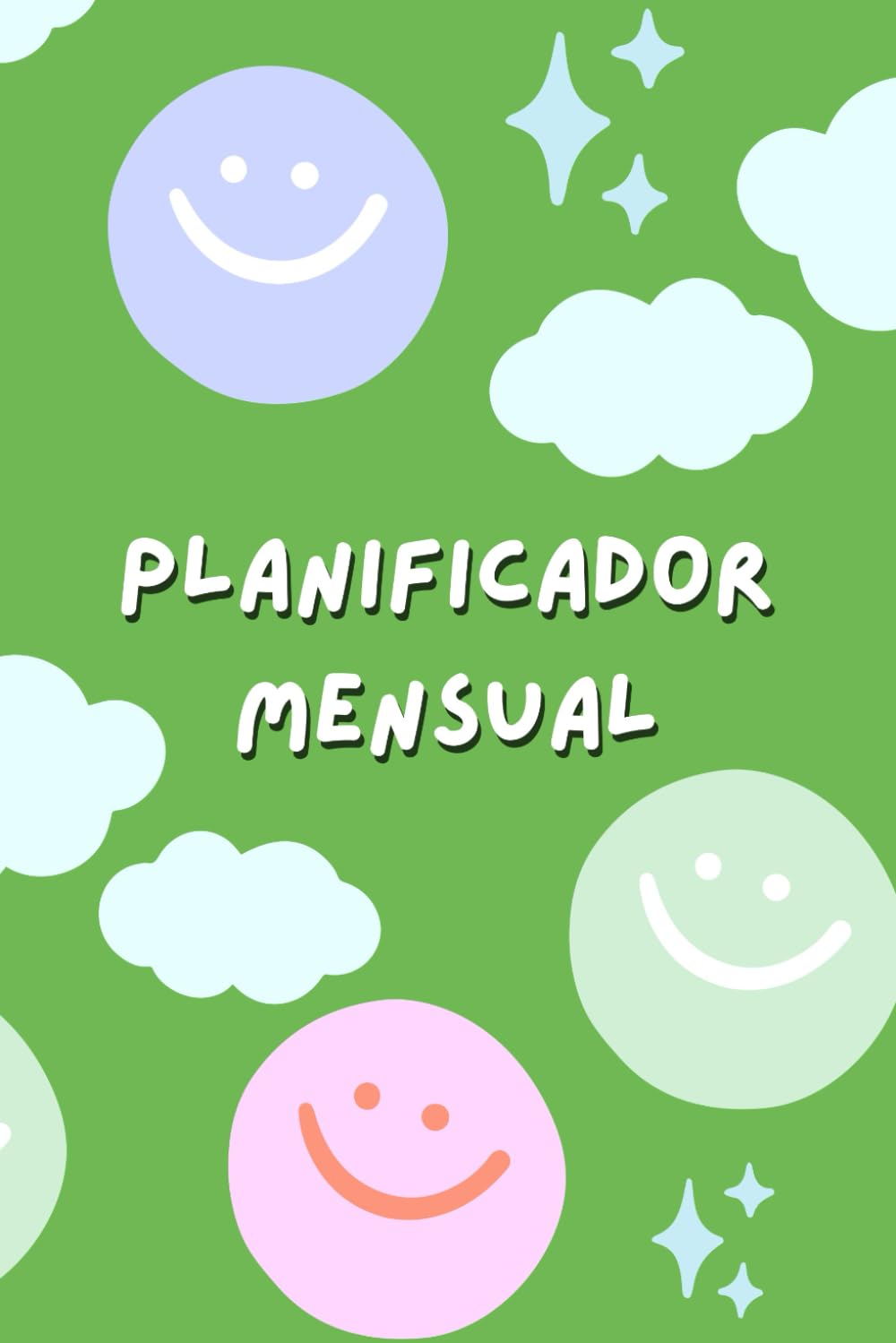 Planificador Mensual: Elimina el Estrés de tu Vida Organizando en 5 Minutos las Tareas del Mes