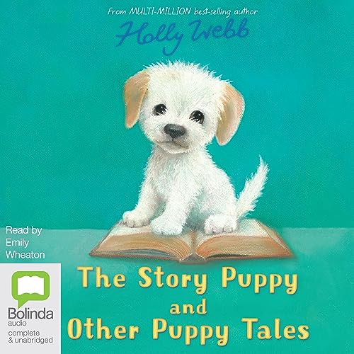 The Story Puppy and Other Puppy Tales by Holly Webb episode artwork