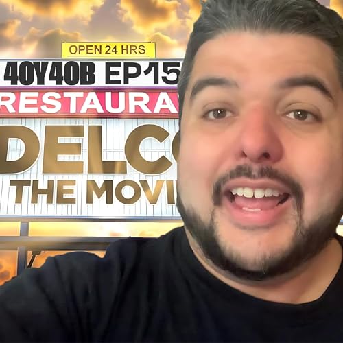 『Episode 15: The Making of Delco: The Movie – Director Chris Pierdomenico on Growing Up, Filmmaking, and Building a Cinematic Universe』のカバーアート