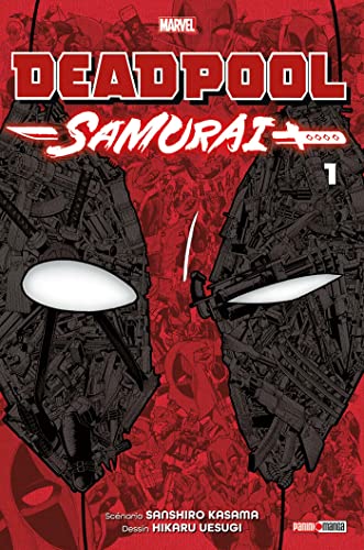 Deadpool Samurai — Tome 1