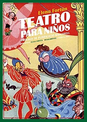 Teatro para niños: Doce comedias (Biblioteca Elena Fortún) | Ya disponible en tu tienda friki favorita! En mundofriki.es! Teatro para niños: Doce comedias (Biblioteca Elena Fortún) | Ya disponible en tu tienda friki favorita! En mundofriki.es!